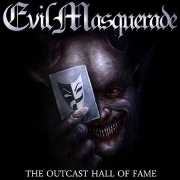 Evil Masquerade: Outcast hall of fame 2016