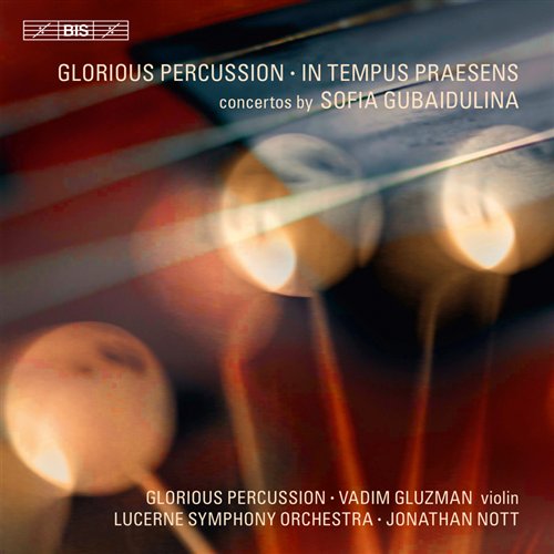 Gubaidulina: Glorious Percussion