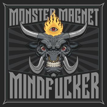 Monster Magnet: Mindfucker