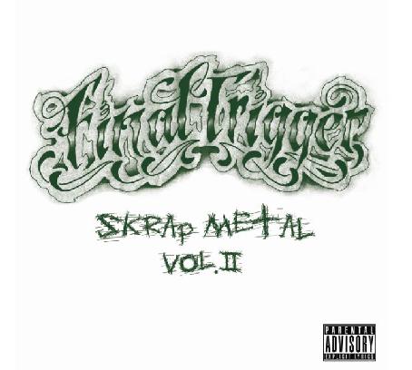 Final Trigger: Rap Metal Volume II