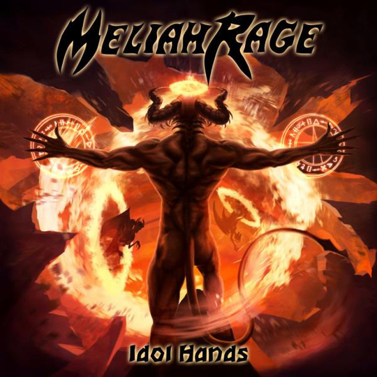 Meliah Rage: Idol hands 2018