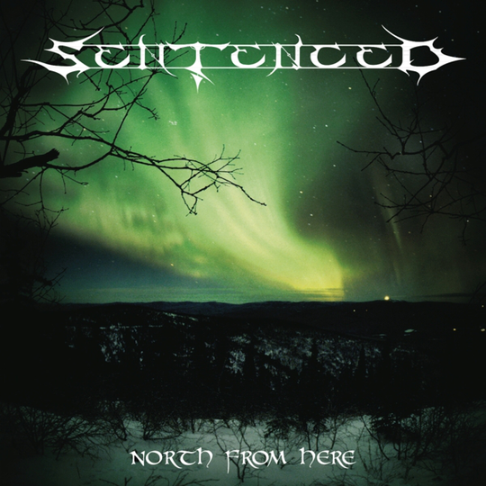 Sentenced: North From Here (Re-issue)