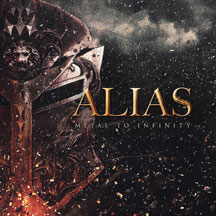 Alias: Metal To Infinity
