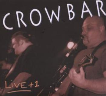 Crowbar: Live + 1