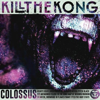 Kill The Kong: Colossus 2017