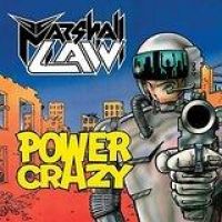 Marshall Law: Power Crazy