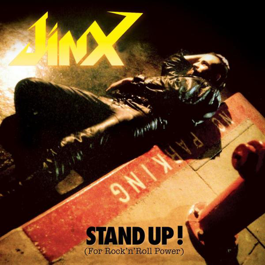 Jinx: Stand Up! (For Rock N Roll Power)