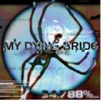My Dying Bride: 34.788% Complete
