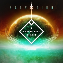 I Promised Once: Salvation