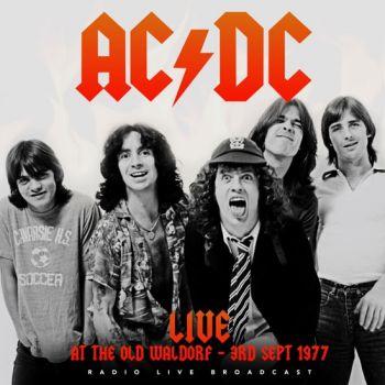 AC/DC: Live at Old Waldorf 1977 (Broadcast)