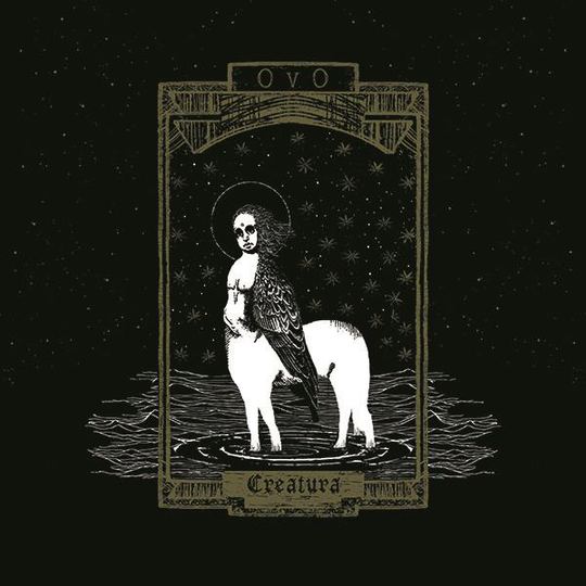 Ovo: Creatura