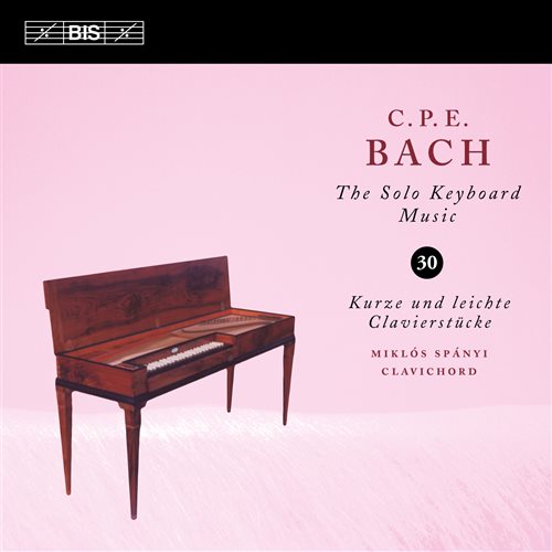 Bach C P E: Solo Keyboard Music Vol 30