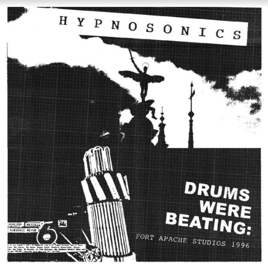 Hypnosonics: Drums Were Beating - Fort Apache...