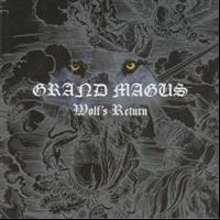 Grand Magus: Wolfs Return