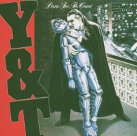 Y&T: Down for the count 2005