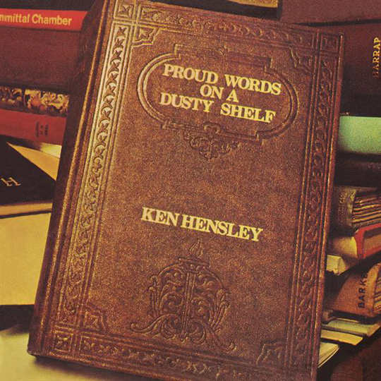 Hensley Ken: Proud Words on a Dusty Shelf (Ltd)