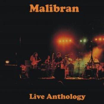 Malibran: Live Anthology