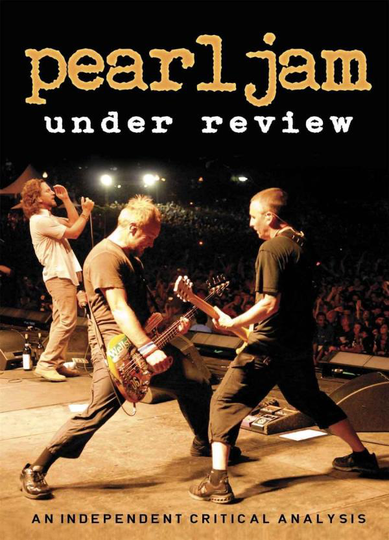 Pearl Jam: Under Review (Dokumentär)