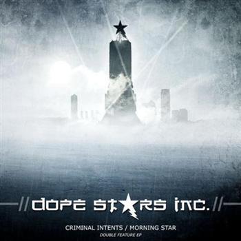 Dope Stars Inc: Criminal Intents & Morning St...