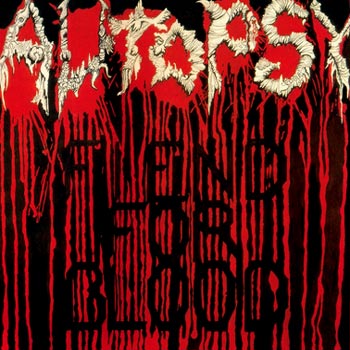 Autopsy: Fiend for blood