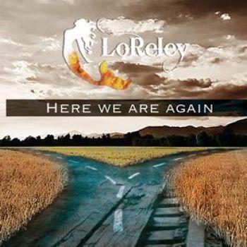 Loreley: Here We Are Again