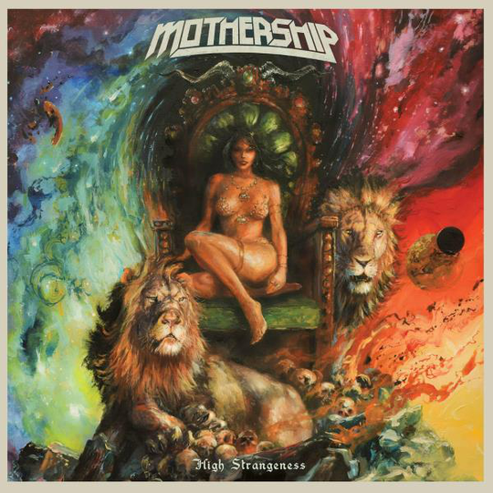 Mothership: High strangeness