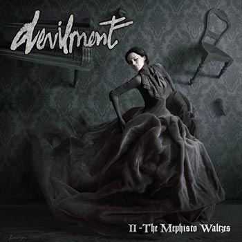Devilment: II - The Mephisto waltzes 2016 (Ltd)