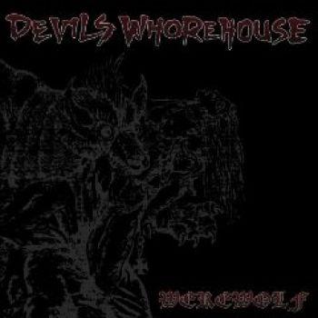 Devils Whorehouse: Werewolf