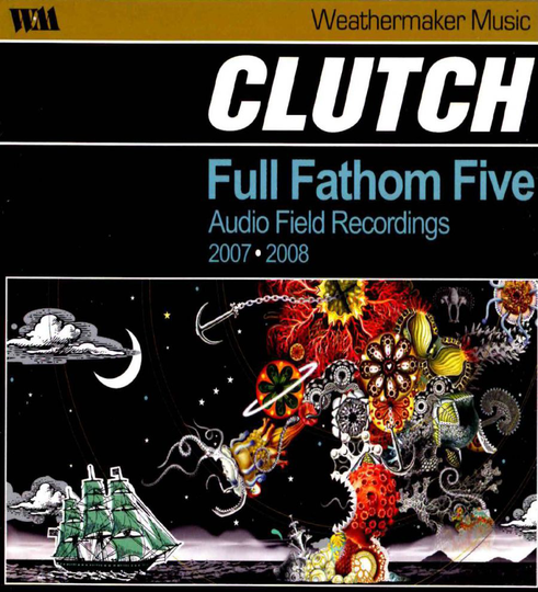 Clutch: Full Fathom Five