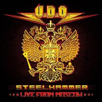 U.D.O.: Steelhammer - Live from Moscow 2013