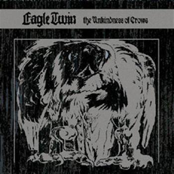 Eagle Twin: The Unkindness Of Crows