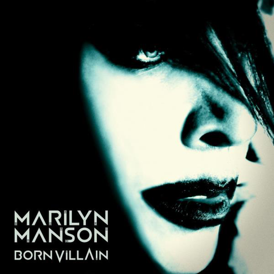 Manson Marilyn: Born villain 2012