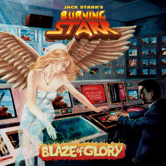 Jack Starr's Burning Star: Blaze Of Glory