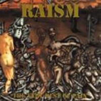 Raism: Very Best Of Pain