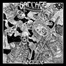 Saccage: Recidive