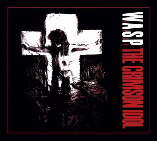 WASP: The crimson idol 1992