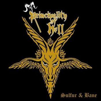 Principality Of Hell: Sulfur And Bane (Ltd)