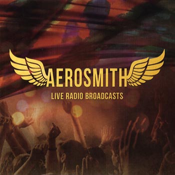 Aerosmith: Live Radio Broadcasts (94 & 92)