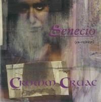 Cromm Cruac: Senecio