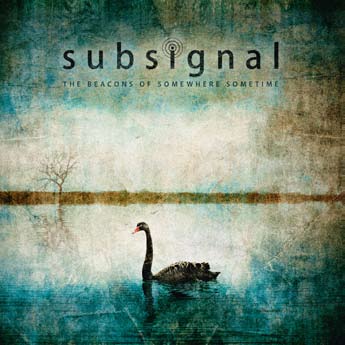 Subsignal: Beacons of somewhere 2015