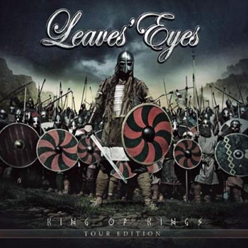 Leaves' Eyes: King of kings 2016 (Tour edition)