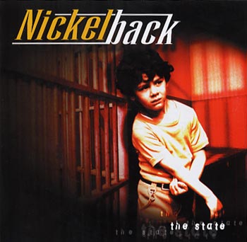 Nickelback: The state 1999