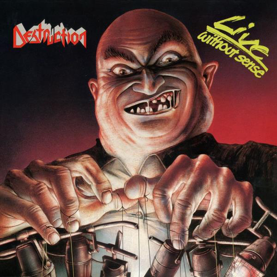 Destruction: Live Without Sense