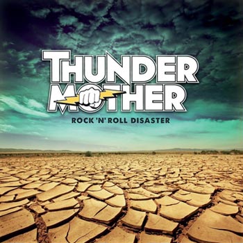 Thundermother: Rock'n'roll disaster 2015