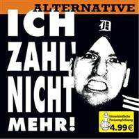 Ich Zahl Nicht Mehr! - Alternative