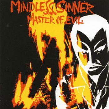 Mindless Sinner: Master of evil 2017