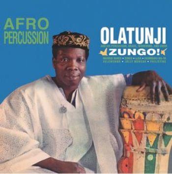 Babatunde Olatunji & His Percussion: Zungo!