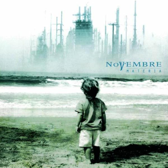 Novembre: Materia