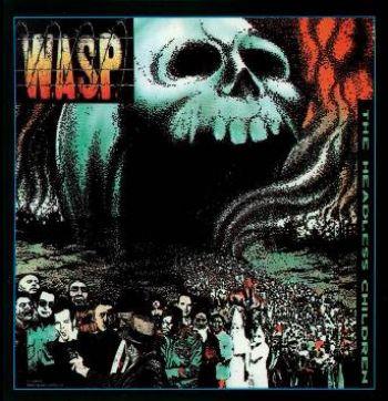 WASP: The Headless Children 1989