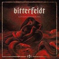 Bitterfeldt: Götzen Dämmerung